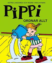 Pippi ordnar allt