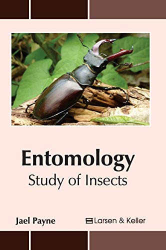 Entomology: Study of Insects