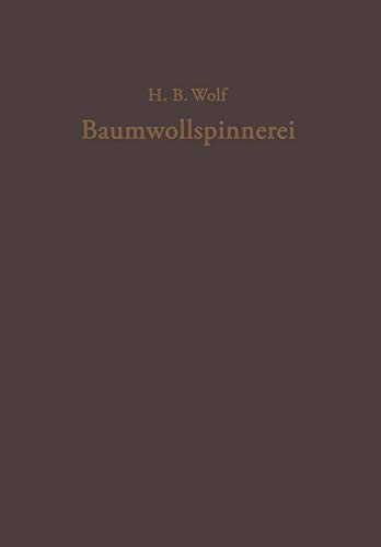 Baumwollspinnerei: Technologie und Maschinen