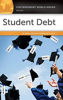 Student Debt: A Reference Handbook (Contemporary World Issues)