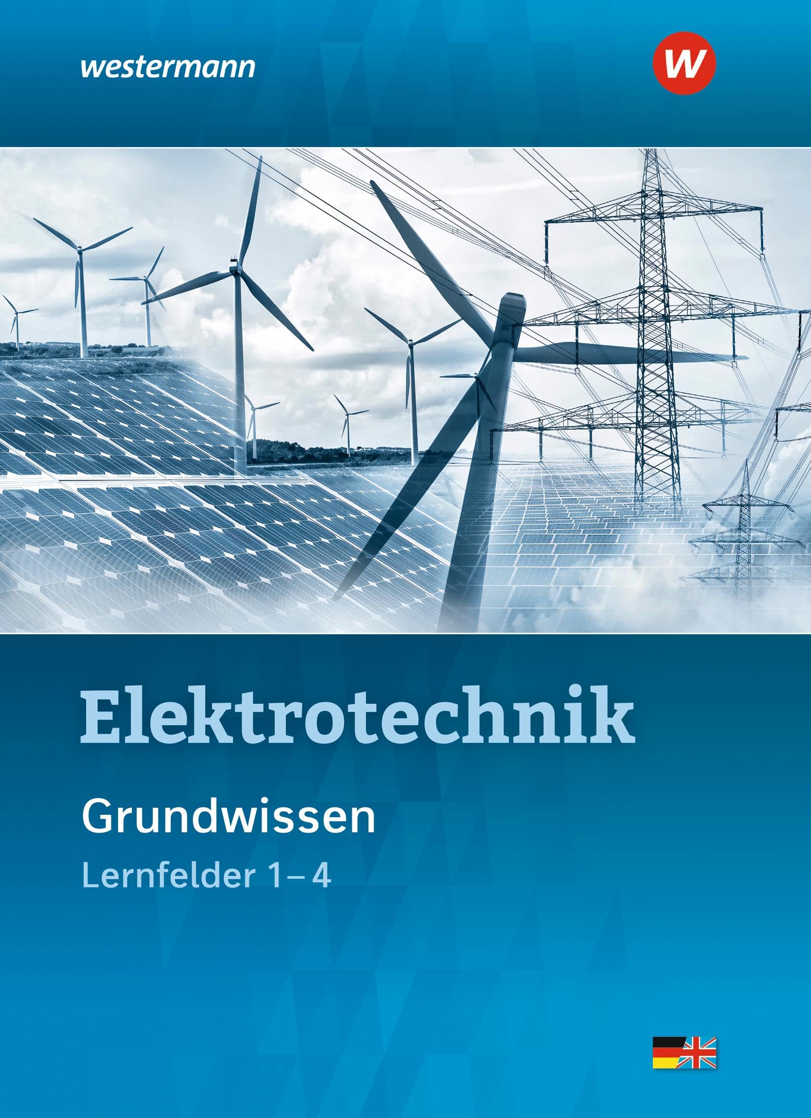 Klaue Jürgen Elektrotechnik Grundwissen Lernfelder 1-4 Schulbuch