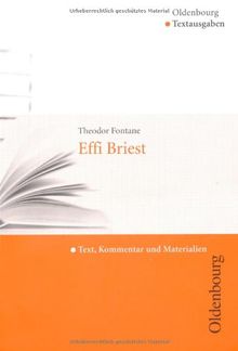 Effi Briest: Text, Kommentar und Materialien