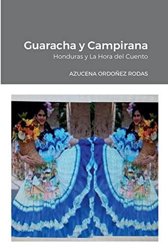 Guaracha y Campirana: La Hora del Cuento