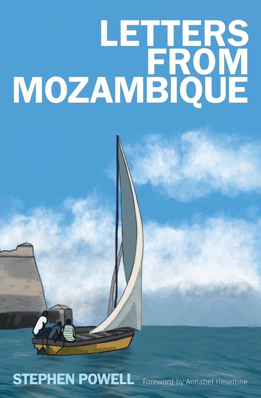 Letters from Mozambique