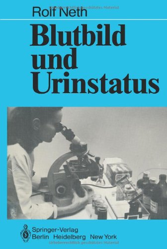 Blutbild und Urinstatus (German Edition)