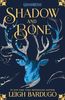 Shadow and Bone: Book 1
