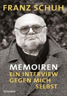 Memoiren: Ein Interview gegen mich selbst