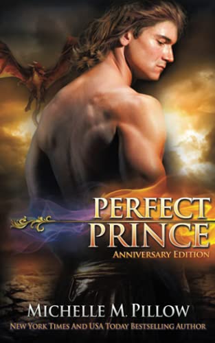 Perfect Prince: A Qurilixen World Novel (Dragon Lords Anniversary Edition): A Qurilixen World Novel (Anniversary Edition)