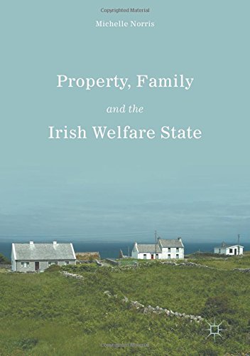 Property, Family and the Irish Welfare State