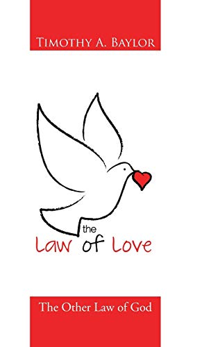 The Law of Love: The Other Law of God