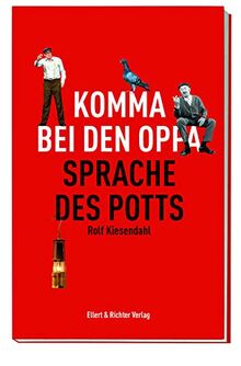 Komma bei den Oppa. Sprache des Potts