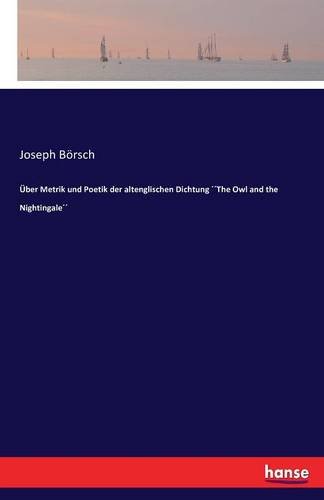 Über Metrik und Poetik der altenglischen Dichtung ´´The Owl and the Nightingale´´