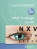 Mein Auge: Erkrankungen - Behandlungen - Informationen