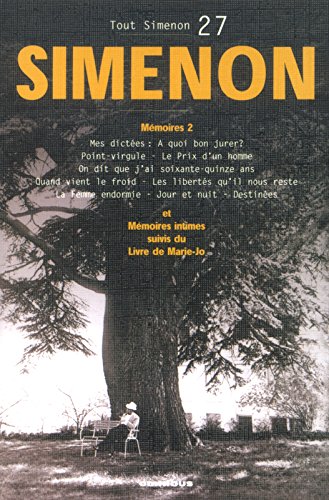 Tout Simenon, Tome 2 : Mémoires