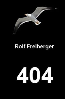 404 von Freiberger, Rolf | Buch | Zustand gut
