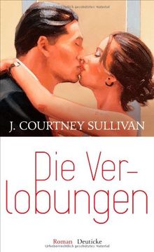 Die Verlobungen: Roman