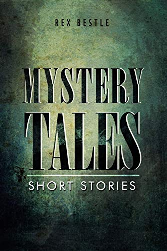 Mystery Tales: Short Stories