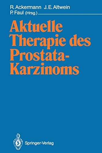 Aktuelle Therapie des Prostatakarzinoms