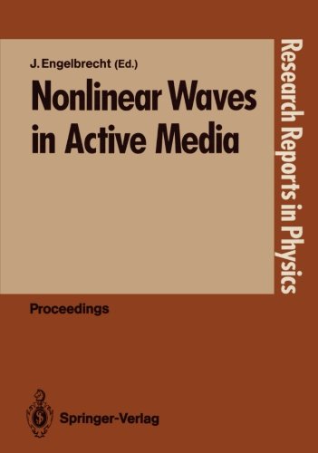 Nonlinear Waves in Active Media (Research Reports in Physics)