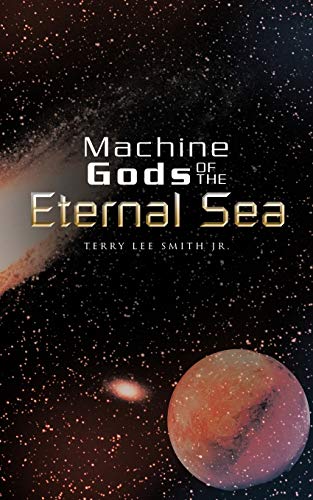 Machine Gods of the Eternal Sea