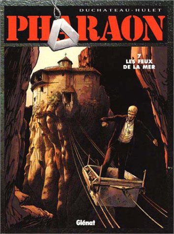 Pharaon, Tome 7 : Les Feux De La Mer (grafica)