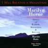 I Will Breathe a Mountain. Songs by Barber, Bernstein and Bolcom
