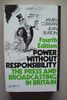 Power without Responsibility: Press and Broadcasting in Britain