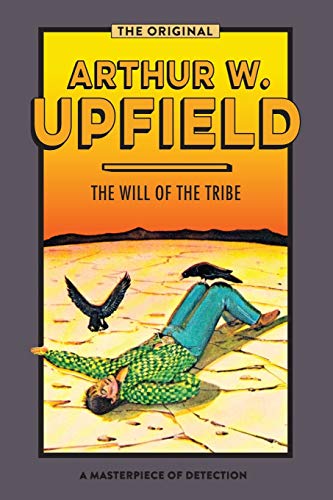 The Will of the Tribe (Inspector Bonaparte Mysteries, Band 27)