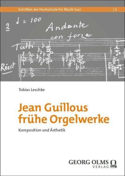 Jean Guillous frühe Orgelwerke
