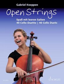 Open Strings: Spaß mit leeren Saiten. 2 Violoncelli. Spielbuch.
