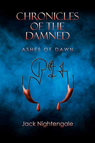 Chronicles of the Damned: Ashes of Dawn