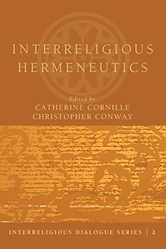 Interreligious Hermeneutics (Interreligious Dialogue)