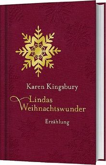 Lindas Weihnachtswunder: Erzählung