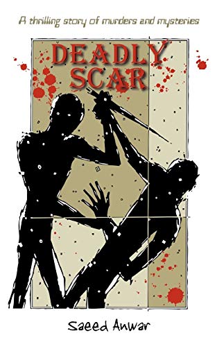 Deadly Scar: A Thrilling Story of Murders and Mysteries
