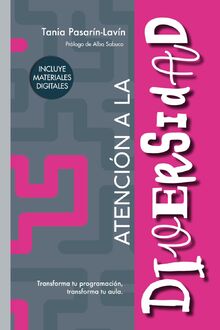 ATENCIÓN A LA DIVERSIDAD: Transforma tu programación, transforma tu aula