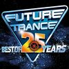 Future Trance - Best of 25 Years [Vinyl LP]