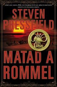 Matad a Rommel (Novela Mt)
