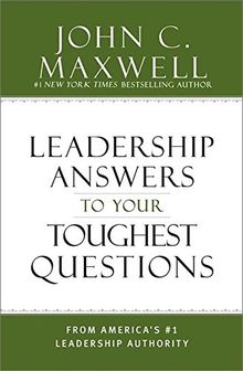 What Successful People Know about Leadership: Advice from America's #1 Leadership Authority