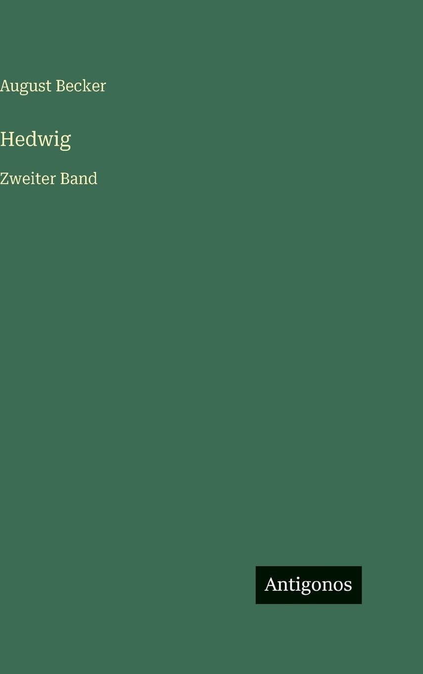 Hedwig: Zweiter Band