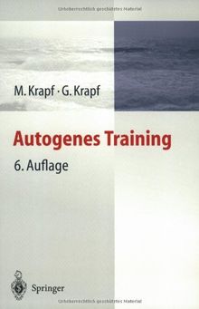 Autogenes Training (German Edition): Ein Gruppenkurs