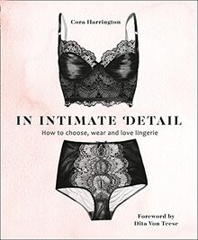 Harrington, C: In Intimate Detail