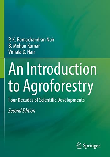 Nair, P. K. Ramachandran An Introduction To Agroforestry, Four Decades Of Scientific Developments
