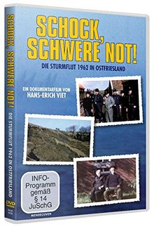 Schock, schwere Not!