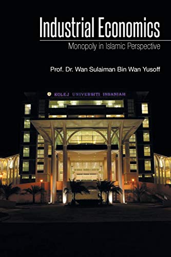 Industrial Economics: Monopoly in Islamic Perspective