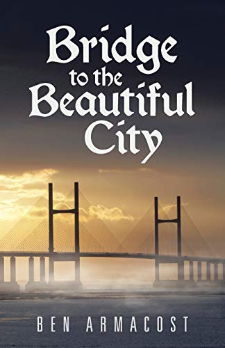 Bridge to the Beautiful City