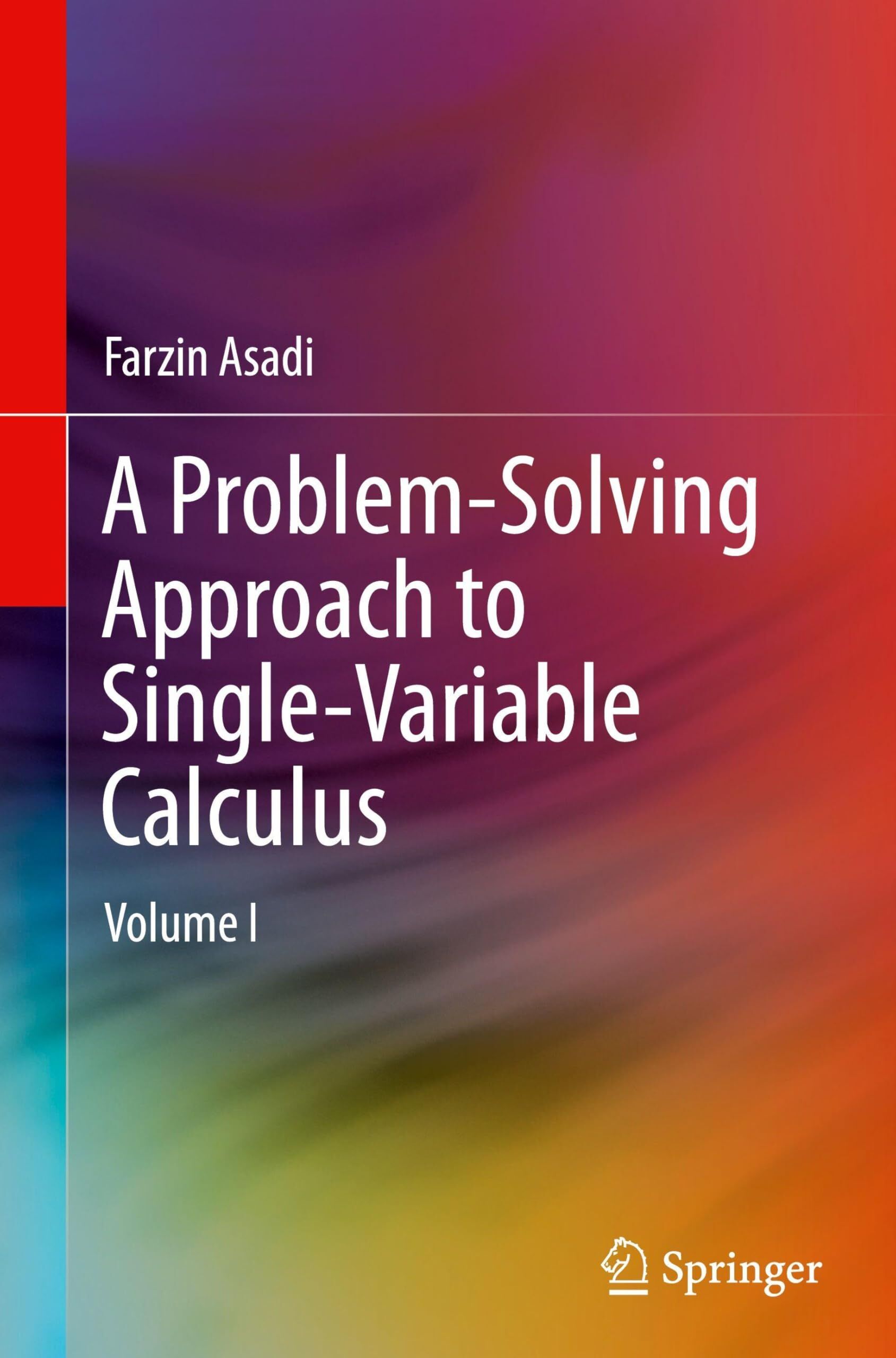 A Problem-Solving Approach to Single-Variable Calculus