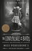 The Conference of the Birds (Miss Peregrine's Peculiar Children, Band 5)