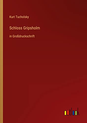 Schloss Gripsholm: in Großdruckschrift