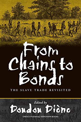 From Chains to Bonds: The Slave Trade Revisited