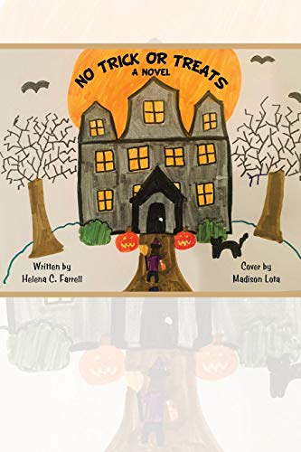 No Trick or Treats: A Novel